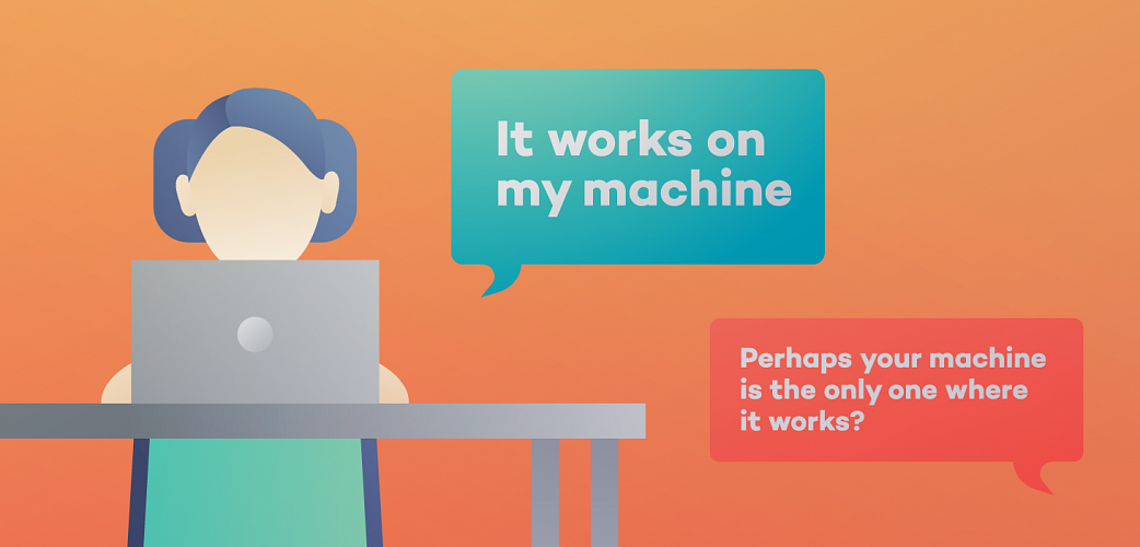 Works for me, via [Grape Up on Medium](https://medium.com/grapeup/the-love-hate-relationship-between-testers-and-developers-e2cafa01d460)